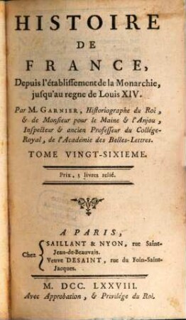 Histoire de France Depuis L'Etablissement De La Monarchie Jusqu'au Regne De Louis XIV, 26