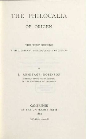 Philocalia of Origen : the text revised with a critical introduction and indices