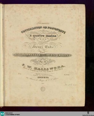Première conversation au pianoforte à quatre mains : d'après La concertante pour deux violons Op. 20 de J. W. Kalliwoda