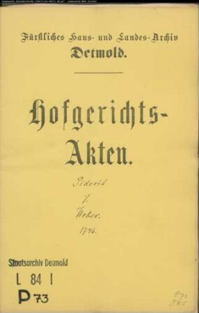 von Piderit, Leutnant in Detmold gegen Amtsvogt Weber zu Obernhausen - Pachtgeld