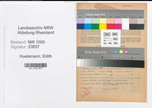 Entnazifizierung Edith Huelsmann, geb. 16.07.1922 (Krankenschw.)