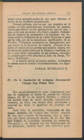 IV. - En la Asociación de Antiguos Alumnos del Colegio San Felipe Neri.