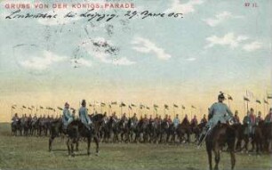 Gruss von der Königs-Parade