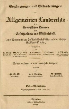 Bd. 3: Ergänzungen des II. Theils, Titel 1 - 5 : unter Benutzung der Justizministerial-Akten und der Gesetz-Revisions-Arbeiten