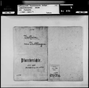 Talheim (Lkr. Tuttlingen): Pfarrberichte und Pfarrbeschreibungen