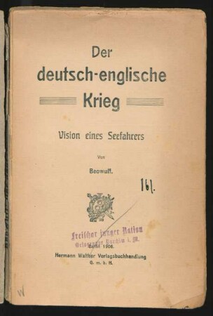 Der deutsch-englische Krieg : Vision eines Seefahrers