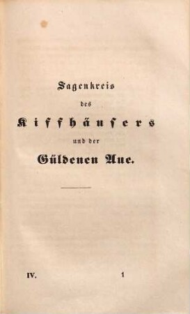Die Sagen des Kiffhäusers und der Güldenen Aue, des Werragrundes und von Liebenstein und Altenstein