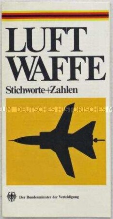 Werbe- und Informationsschrift des Verteidigungsministeriums der BRD zur Luftwaffe der Bundeswehr