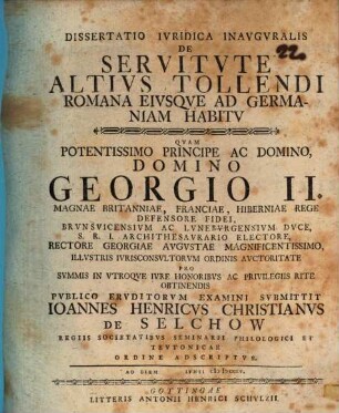 Dissertatio ivridica inavgvralis de servitvte altivs tollendi Romana eivsque ad Germaniam habitv