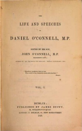 The life and speeches of Daniel O'Connell edited by his son John O'Connell. 1