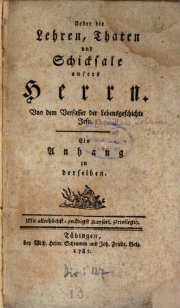 Ueber die Lehren, Thaten und Schicksale unsers Herrn
