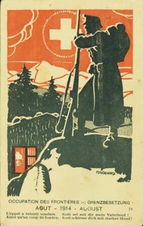 Occupation des Frontières :-: Grenzbesetzung - Gott sei mit dir mein Vaterland! [...]