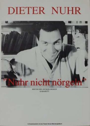 Nuhr nicht nörgeln