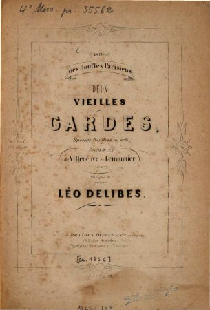 Deux vieilles gardes : operette bouffe en 1 acte