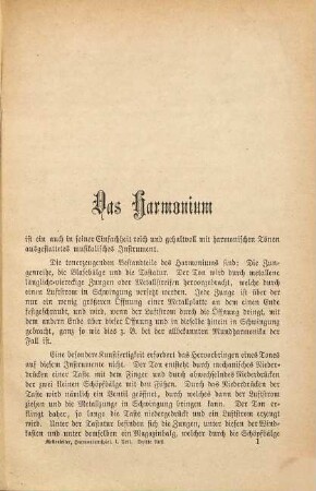 Das Harmonium-Spiel in stufenweiser, gründlicher Anordnung zum Selbstunterricht, 1. Opus 30