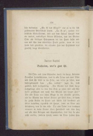 Zweites Kapitel. Daheim, wo´s gut ist.