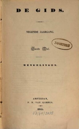 De gids : het lijfblad voor lezers & schrijvers. 9. 1845, D. 2
