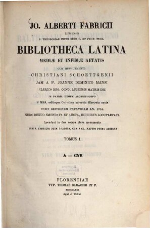 Jo. Alberti Fabricii Bibliotheca Latina mediae et infimae aetatis. 1, A - Cyr