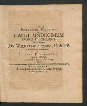 Disputatio Exegetica In Caput Undecimum Evang. D. Johannis
