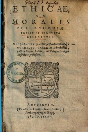 Ethicae, seu moralis philosophiae brevis et perspicua descriptio