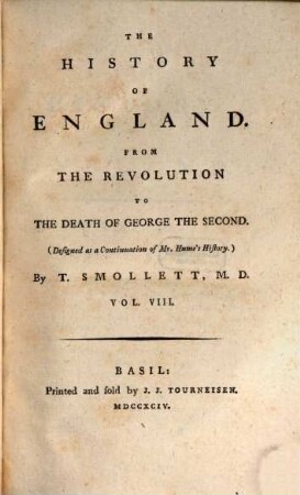 The History Of England : From The Revolution To The Death Of George The Second ; (Designed as a Continuation of Mr. Hume's History.). 8