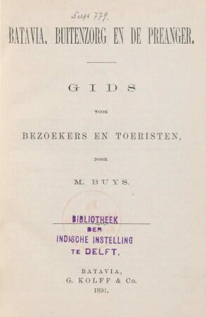 Batavia, Buitenzorg en de Preanger : gids voor bezoekers en toeristen