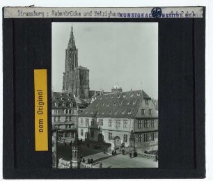 Straßburg, Münster,Straßburg, Place du Corbeau (Rabenplatz),Straßburg, Metzig (Große Metzig)