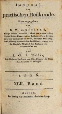 Journal der practischen Heilkunde. 42, 42 = Bd. 35. 1816