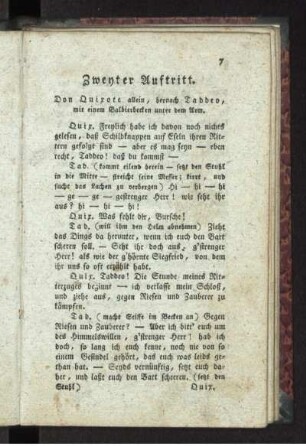 Zweyter Auftritt. Don Quixote allein, hernach Taddeo
