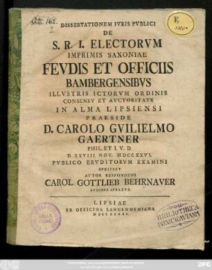 Dissertationem Ivris Pvblici De S. R. I. Electorvm Imprimis Saxoniae Fevdis Et Officiis Bambergensibvs