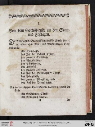 I. Von dem Gottesdienste an den Sonn= und Festtagen