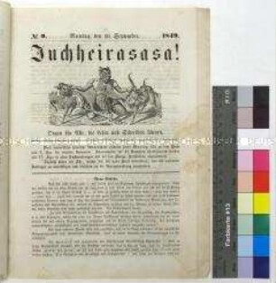 Satirische Wochenschrift "Juchheirasasa!" vom 10. September 1849