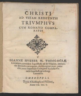 Christi Ad Vitam Redeuntis Triumphus Cum Romano Comparatus