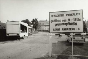 Annaberg-Buchholz, Bewachter Parkplatz