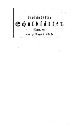 Nachricht über ein im ersten Halbjahr 1813 an eine Schule eingeflossenes Geschenk : [64. Abhandlung]
