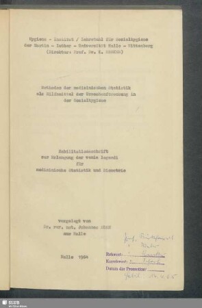 Methoden der medizinischen Statistik als Hilfsmittel der Ursachenforschung in der Sozialhygiene