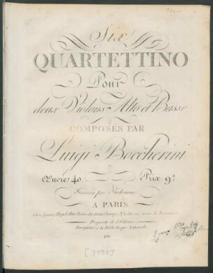Six Quartettino Pour deux Violons Alto et Basse : Œuvre 40