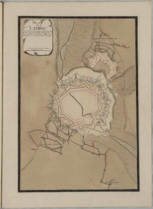 Plan de Landau Avec toutes les Attaques, prise par l' Armee Imperiale commandee par Son Altesse le Prince Lovis de Bade sous les Ordres du Roy des Romains le deuxieme de Sept: l' An 1702.