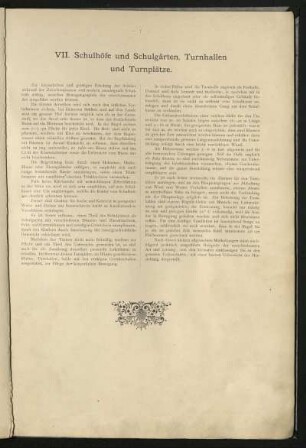 VII. Schulhöfe und Schulgärten, Turnhallen und Turnplätze.