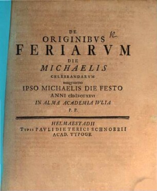 De originibus feriarum die Michaelis celebrandarum disquisitio
