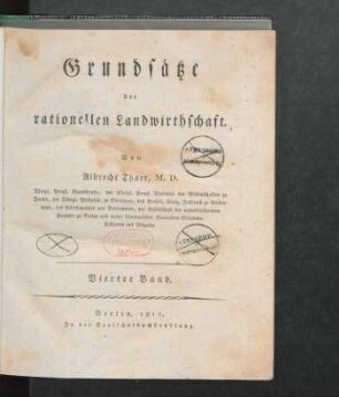 Bd. 4: Grundsätze der rationellen Landwirthschaft