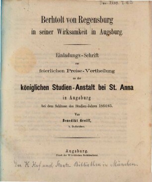 Einladungs-Schrift zur feierlichen Preisevertheilung an der K. Studien-Anstalt bei St. Anna in Augsburg : zum Schlusse des Studienjahres ... 1864/65