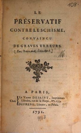 Le Préservatif contre le schisme, convaincu de graves erreurs