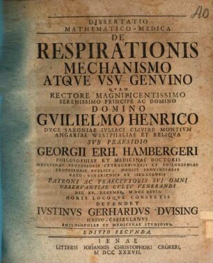 Diss. math.-med. de respirationis mechanismo atque usu genuino