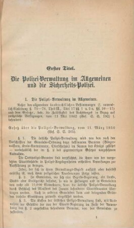 Erster Titel. Die Polizei-Verwaltung im Allgemeinen und die Sicherheits-Polizei