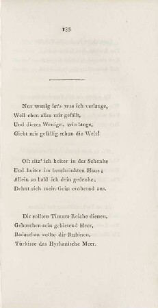 Nur wenig ist´s was ich verlange, ...