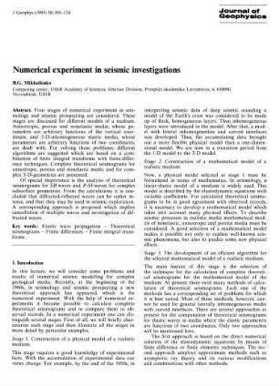 Numerical experiment in seismic investigations