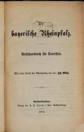 Die bayerische Rheinpfalz : Reisehandbuch für Touristen