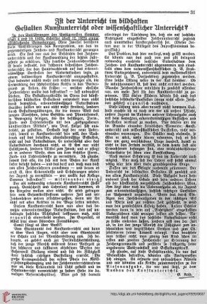 N.F. 6.1926 S. 31: Ist der Unterricht im bildhaften Gestalten Kunstunterricht oder wissenschaftlicher Unterricht?