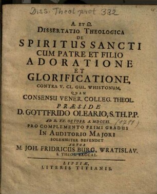 Dissertatio Theologica De Spiritus Sancti Cum Patre Et Filio Adoratione Et Glorificatione